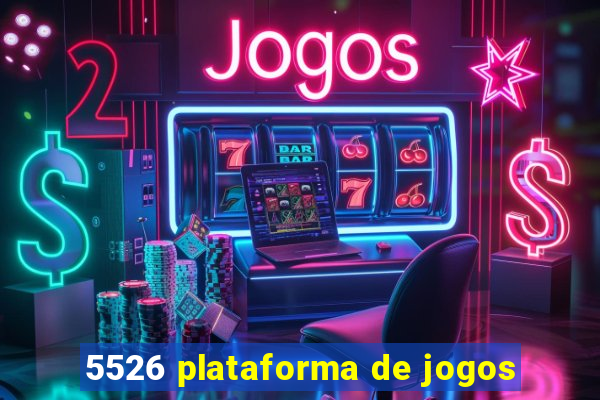 5526 plataforma de jogos